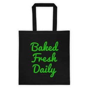 Fresh Baked Daily Cannabis Leaf Tote Bag